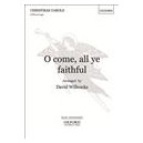 O come All Ye Faithful  (SATB)