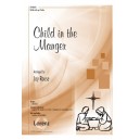 Child in the Manger (SATB)