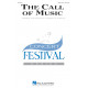 The Call of Music (SATB Divisi)