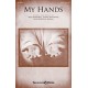 My Hands (SATB)