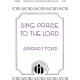 Sing Praise to the Lord  (SAB)