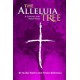 The Alleluia Tree (Choral Book - SATB)