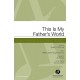 This Is My Father's World (SATB)