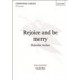 Rejoice and Be Merry  (SATB)