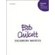 Salisbury Motets  (SATB)