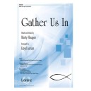 Gather Us In (SATB)