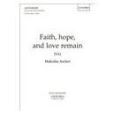 Faith Hope and Love Remain  (SA)