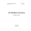 St Matthew Passion  (SATB)