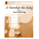 O Worship the King (3-5 Octaves)
