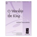 O Worship the King (3-5 Octaves)