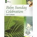 Palm Sunday Celebration (3-5 Octaves)