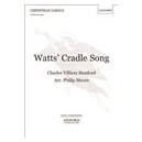 Watts Cradle Song  (SATB)