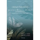 Crowd the Gates (SATB)