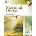 Morning Praise (3-5 Octaves)