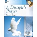 A Diciple's Prayer (3-7 Octaves)