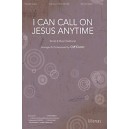 I Can Call On Jesus Anytime (Accompaniment CD)