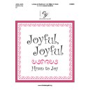 Joyful Joyful: Hymn to Joy (3-5 Octaves)