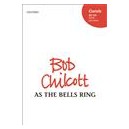 As the Bells Ring  (SATB)