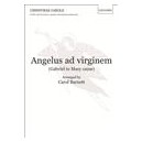 Angelus Ad Virginem 9Gabriel to Mary Came)  (SATB)