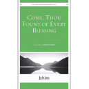 Come Thou Fount of Every Blessing (SATB)