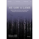 He Saw A Lamb (SATB)