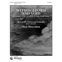 Without Form and Void  (SATB0