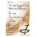 Old Rugged Cross Made the Difference ( Orchestration)
