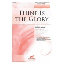 Thine Is The Glory (SATB)