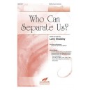 Who Can Separate Us (Accompaniment CD)