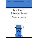 In a Lowly Manger Born