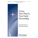 Come New Heav'n New Earth Descending  (SATB)