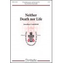 Neither Death nor Life  (Score)