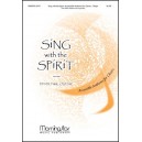 Olejar - Sing with the Spirit: Accessible Anthems for Choirs