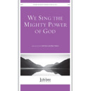 We Sing the Mighty Power of God (SATB)