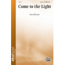 Come to the Light (SATB)