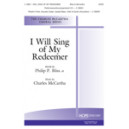 I will Sing of My Redeemer (SATB)