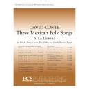 Three Mexican Folk Songs La Llorona  (SSAA)