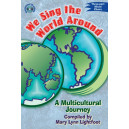 We Sing the World Around (3-Part Mixed)