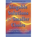 Singable Solutions for Smaller Choirs (Accompaniment CD)