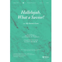 Hallelujah What a Savior (Orchestration)