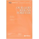 Our God Reigns Forever (SATB)