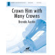 Crown Him with Many Crowns (2-3 Octaves)