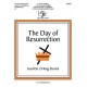 The Day of Resurrection (Organ Score)