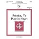 Rejoice Ye Pure in Heart (3-6 Octaves)