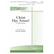 Christ Has Arisen!: An Easter Introit (SATB)