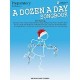A Dozen a Day Christmas Songbook