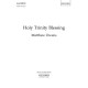 Holy Trinity Blessing  (SATB)