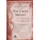 The Cross Medley (SATB)