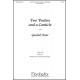 Two Psalms and a Canticle  (SATB)