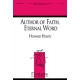 Author of Faith Eternal Word  (SATB)